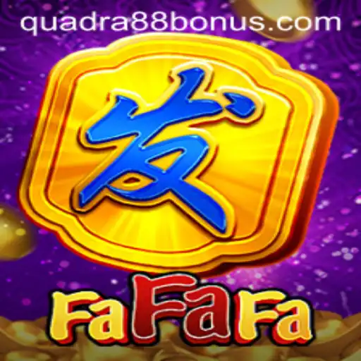 Explore the Exciting World of FaFaFa and the Thrill of QUADRA88 BONUS