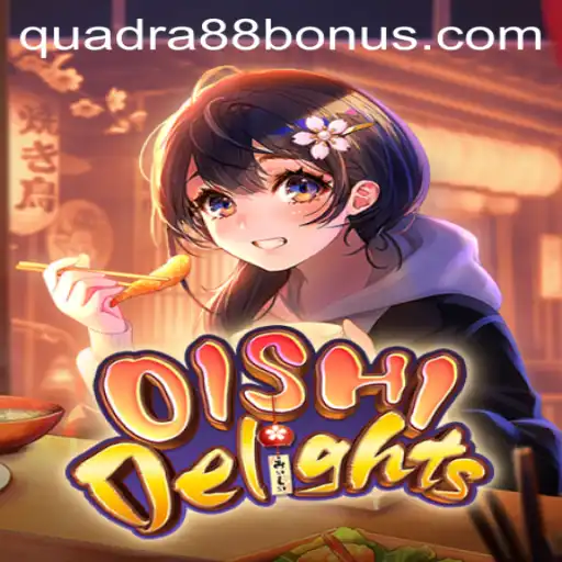 Unveiling OishiDelights: A Culinary Adventure in Gaming with QUADRA88 BONUS